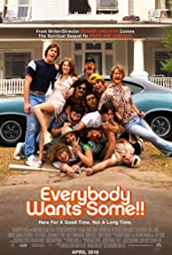 Everybody Wants Some (2016)